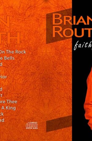 Brian Routh - Faithful (CD)