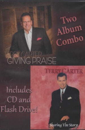 Terry Carter - Two Album CD & USB Combo (Giving Praise & Sharing the Story)